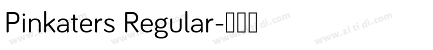 Pinkaters Regular字体转换